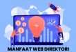 Manfaat Menggunakan Web Direktori untuk Meningkatkan Omzet Bisnismu